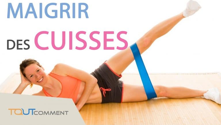 Comment perdre des cuisses et du ventre ?